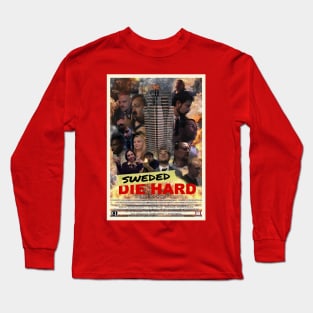 Sweded Die Hard Poster 5 (CJ Design) Long Sleeve T-Shirt